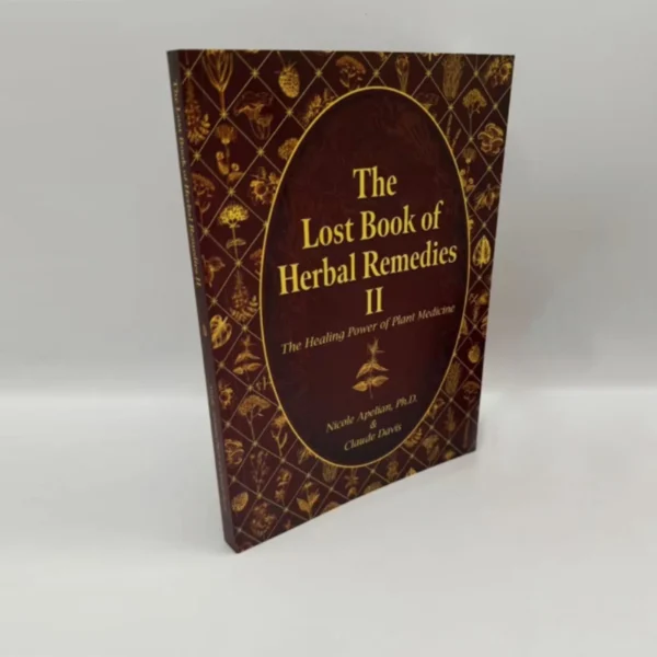 The Lost Book of Herbal Remedies II