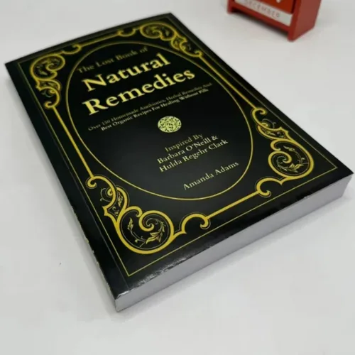 Barbara O’Neill Lost Book of Natural Remedies: 30 Books in 1 - Discover Dr. Barbara O’Neill’s Homemade Antibiotics, Herbal Remedies, and Best Organic Recipes for Healing Without Pills - Image 2