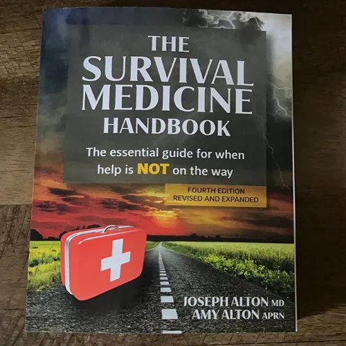 The Survival Medicine Handbook: The Essential Guide for When Help is NOT on the Way - Image 6