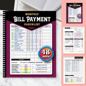 Monthly Bill Payment Checklist: Bill Tracker Notebook, The 4-Year Guide for Families & Money Managers